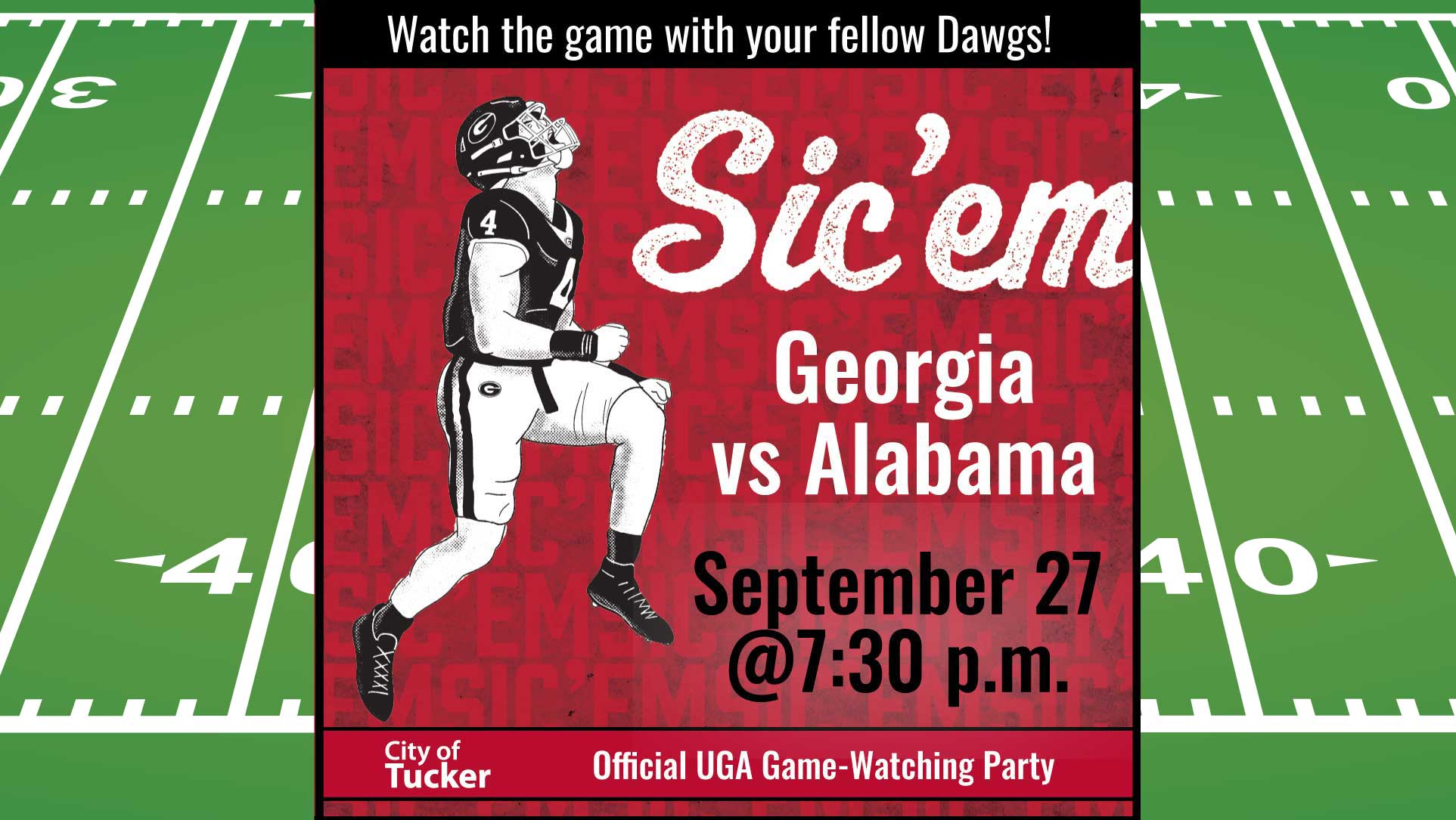 Georgia vs Alabama official game-watching party at Church Street Greenspace, park opens at 5 p.m.