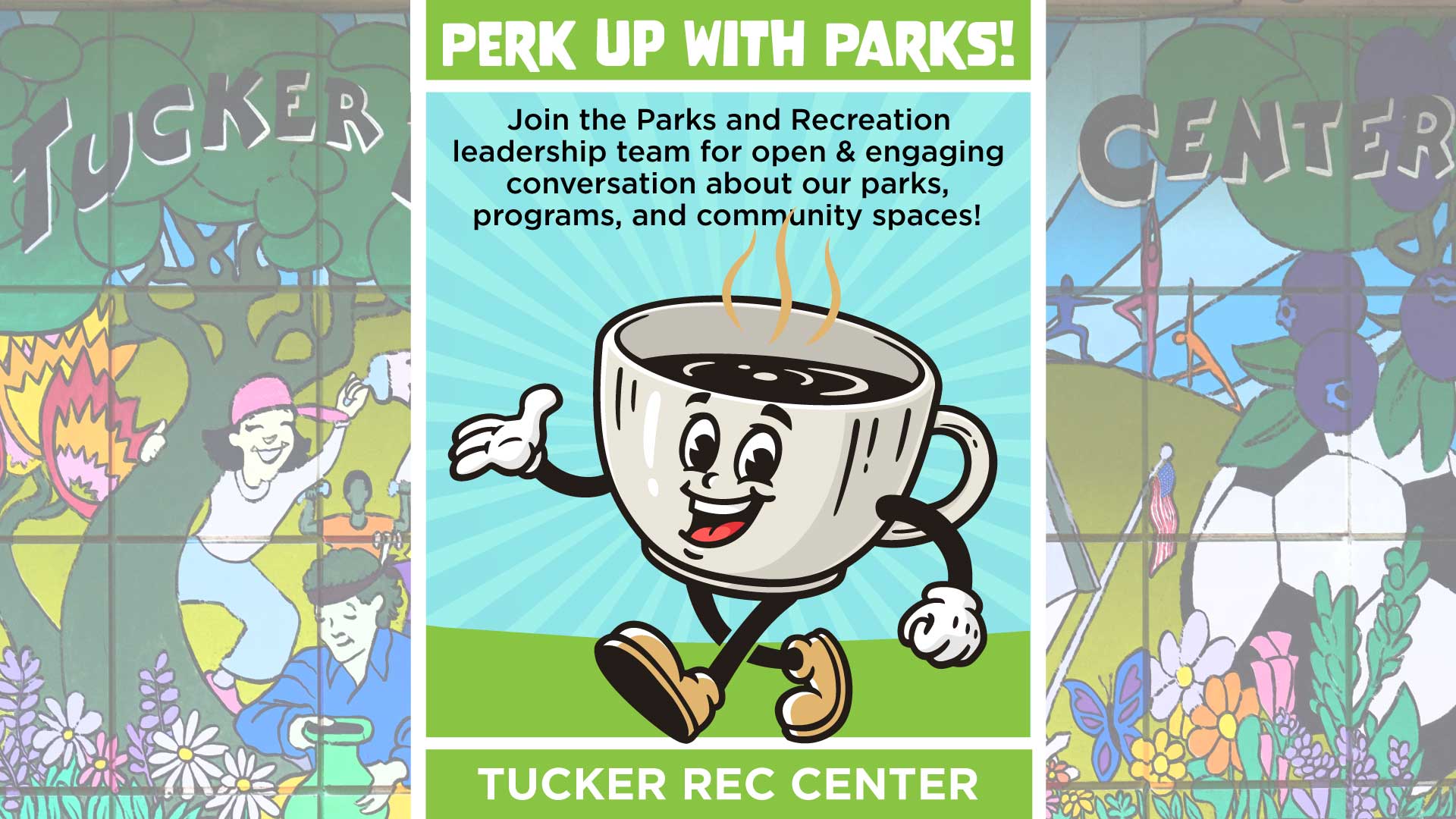Perk Up with Parks event image features a cartoon coffee cup on a blue background with a faint sunrise.