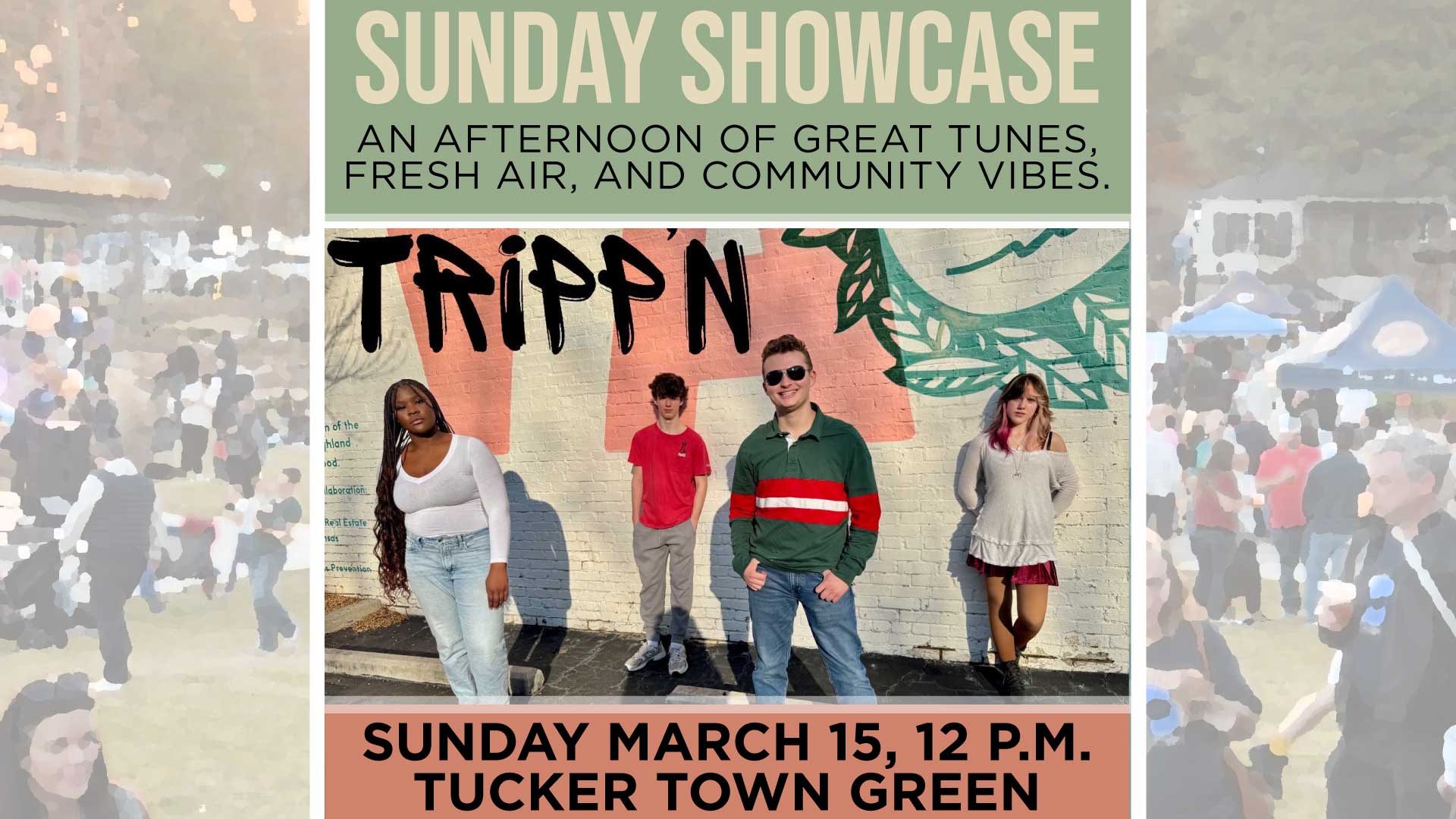 Tripp'n will perform noon Sunday, March 15 at Tucker Town Green.