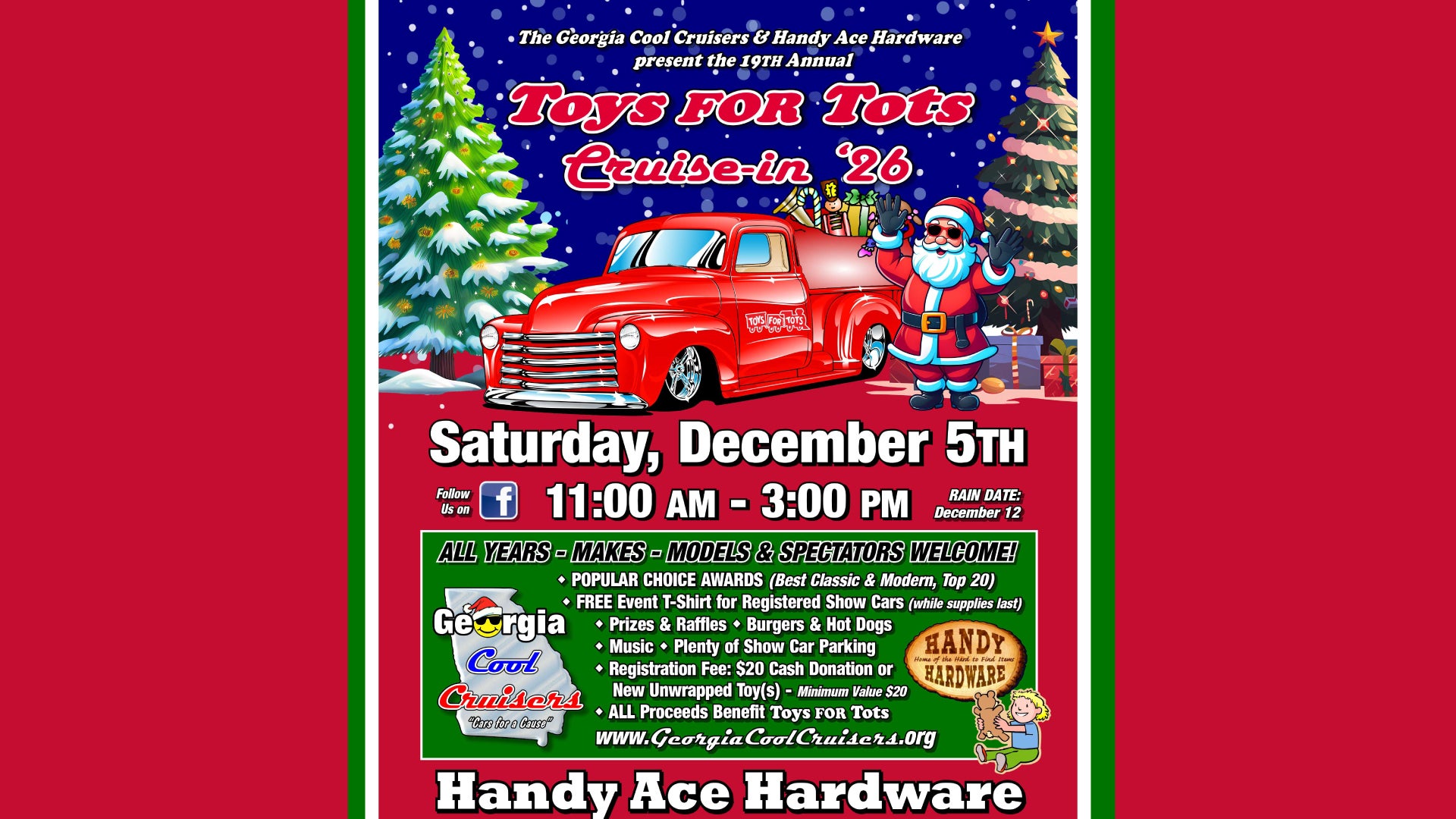 Toys for Tots Cruise-In presented by Georgia Cool Cruisers and Handy Ace Hardware takes place December 5 at Handy Ace Hardware in Tucker, GA.